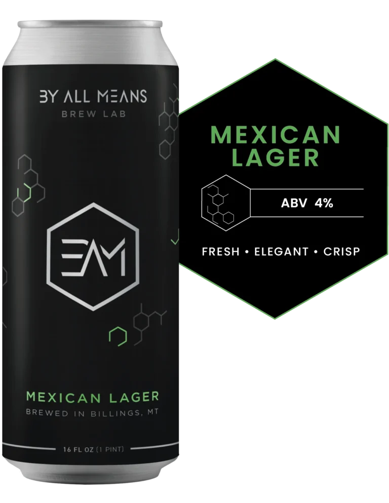 Mexican Lager By All Means Billings, MT