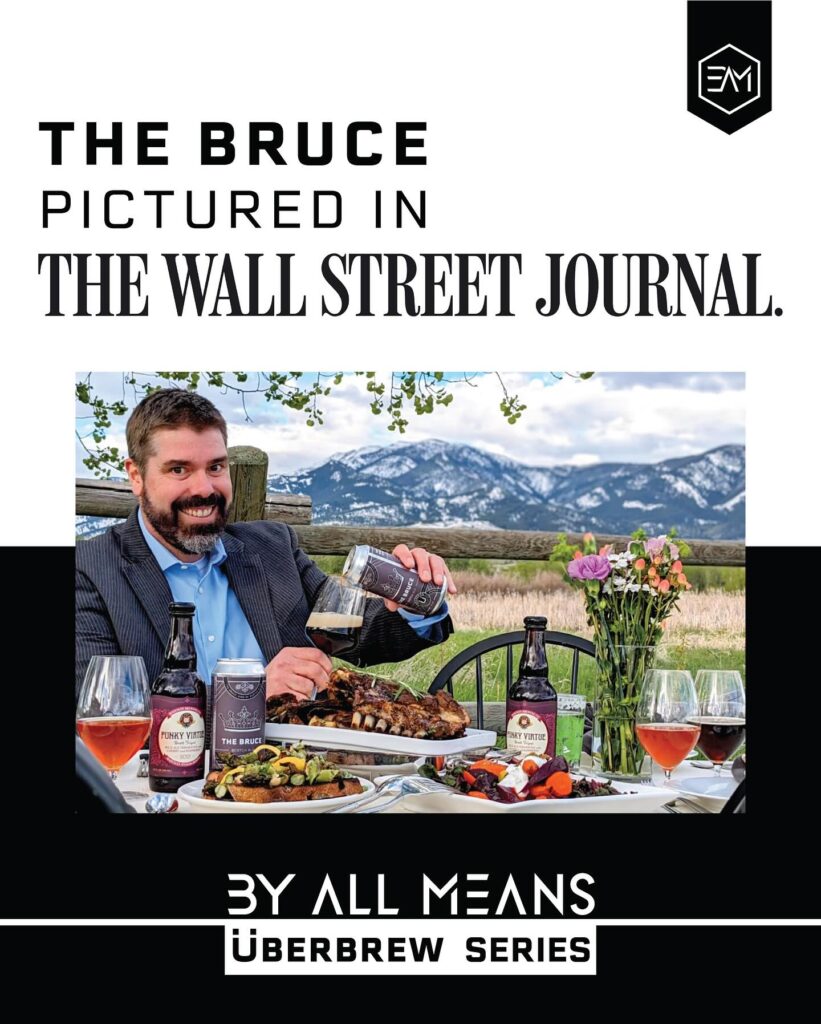The Bruce Uberbrew Wall Street Journal